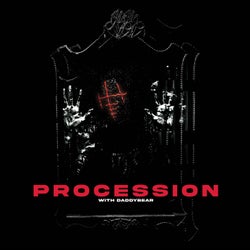 Procession (daddybear Remix)