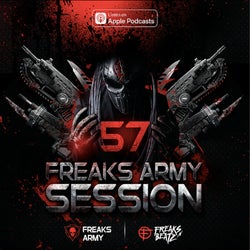 Freaks Army Session #57