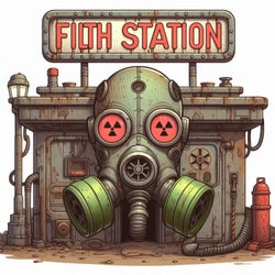 Filth Station (feat. Filth Station)