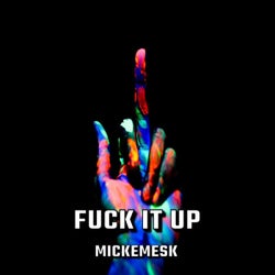 Fuck It Up (Hardstyle)