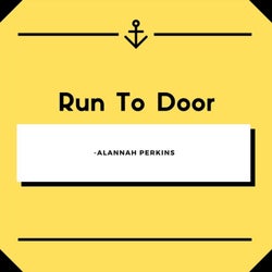 Run to Door