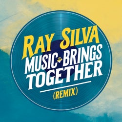 Music Brings Together (Remix)