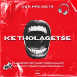 Ke Tholagetsi (Revisit)