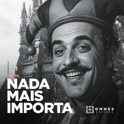 Nada Mais Importa (Extended Mix)