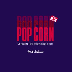 Pop Corn (Version 1987) (2022 Club Edit)