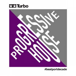 Turbo #BeatportDecade Progressive House