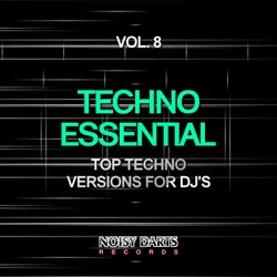 Techno Essential, Vol. 8 (Top Techno Versions for DJ's)