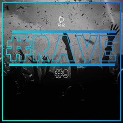 #rave #9