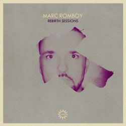 Rebirth Sessions - Marc Romboy