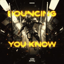 BOUNCING / YOU KNOW