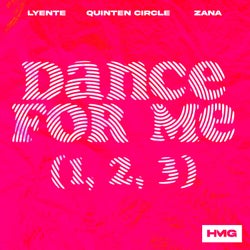 Dance For Me (1, 2, 3) (Extended Mix)