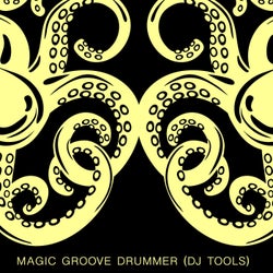 Magic Groove Drummer (DJ Tools)