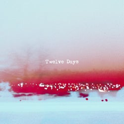 Twelve Days (feat. Mari Kvien Brunvoll)