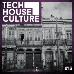 Tech House Culture #13