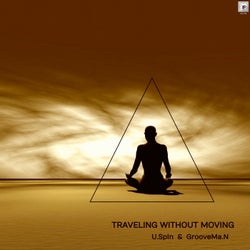 Traveling Without Moving