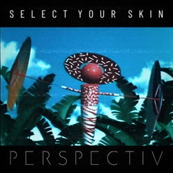 Select Your Skin (single version)