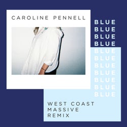 Blue - West Coast Massive Remix