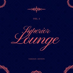 Superior Lounge, Vol. 3