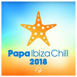 Papa Ibiza Chill 2018