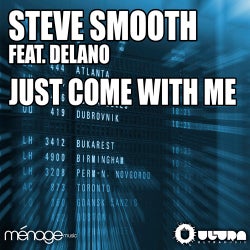 Just Come With Me feat. Delano