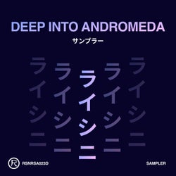 Deep into Andromeda (Sampler)