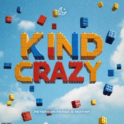 Kind Crazy (Extended Mix)