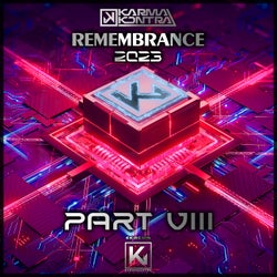 KarmaKontra Remembrance 2023 - Part VIII