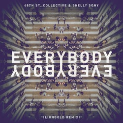 Everybody Everybody (Liongold Remix)