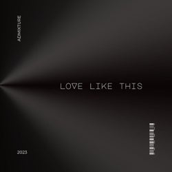 Love Like This (Cut Version)