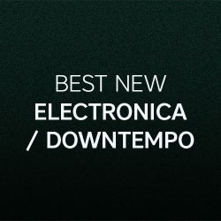 Best New Electronica: August
