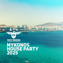 Mykonos House Party 2025