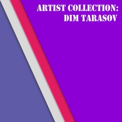 Artist Collection: Dim Tarasov