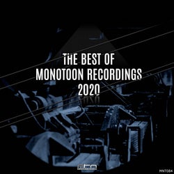 The Best of Monotoon Recordings 2020