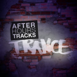 After Hours Tracks: Trance