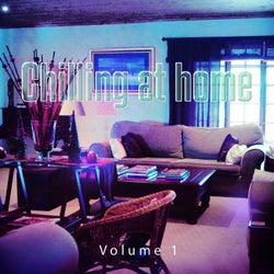 Chilling at Home, Vol. 1 (Soulful and Jazz-Inspired Tunes for Home Relaxing)