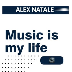 Music is my life