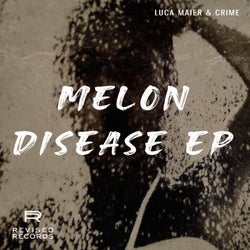 Melon Disease EP