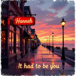It Had To Be You