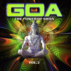 Goa : The Power of Shiva, Vol. 2