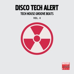 Disco Tech Alert, Vol. 4 (Tech House Groove Beats)