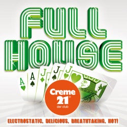 Full House Volume 2 (Presented by Creme 21 Der Club)