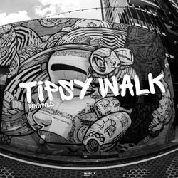 Tipsy Walk