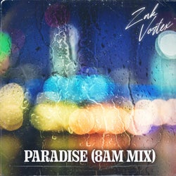 Paradise (8am Mix)