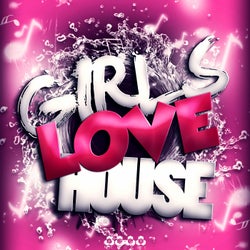 Girls Love House