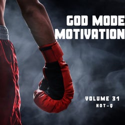 God Mode Motivation 031