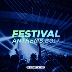 Festival Anthems 2017