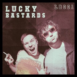 Lucky Bastards LBC001 January 2015