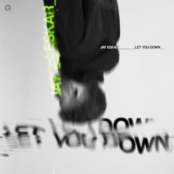 Let You Down (Extended Mix)