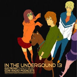 EDM Radio In The Underground 13