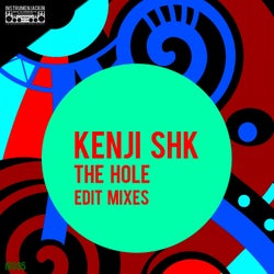 The Hole (Edit Mixes)